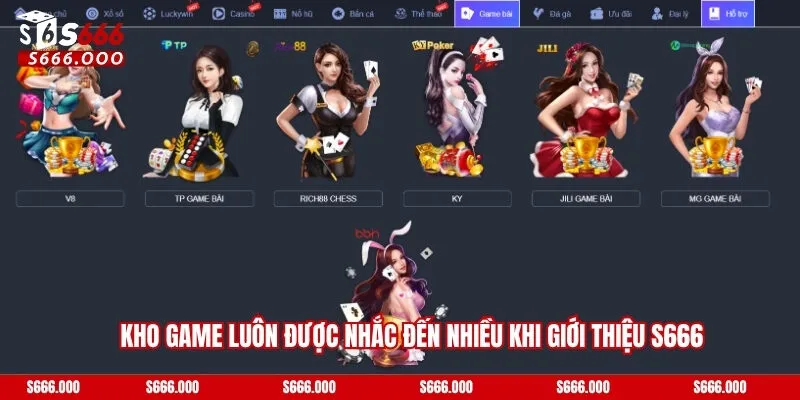 Giới Thiệu S666 - Điểm Đến Cá Cược Hàng Đầu Khu Vực Châu Á 2 Kho game luôn được nhắc đến nhiều khi giới thiệu S666