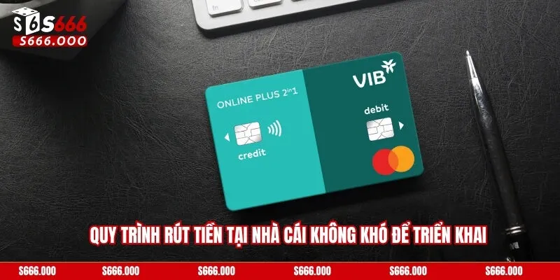 Rút Tiền - Đổi Thưởng Siêu Thần Tốc Trong Vài Bước 3 Quy trình rút tiền tại nhà cái không khó để triển khai